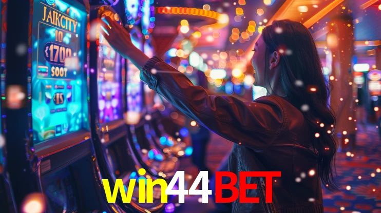 Sinta a adrenalina dos jogos de cassino com win44bet