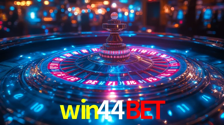 Explore as vantagens do win44bet: serviço profissional e confiabilidade